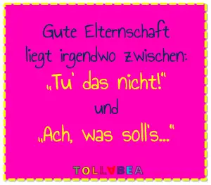Die schönsten Elternsprüche MamaSprüche und PapaSprüche als
