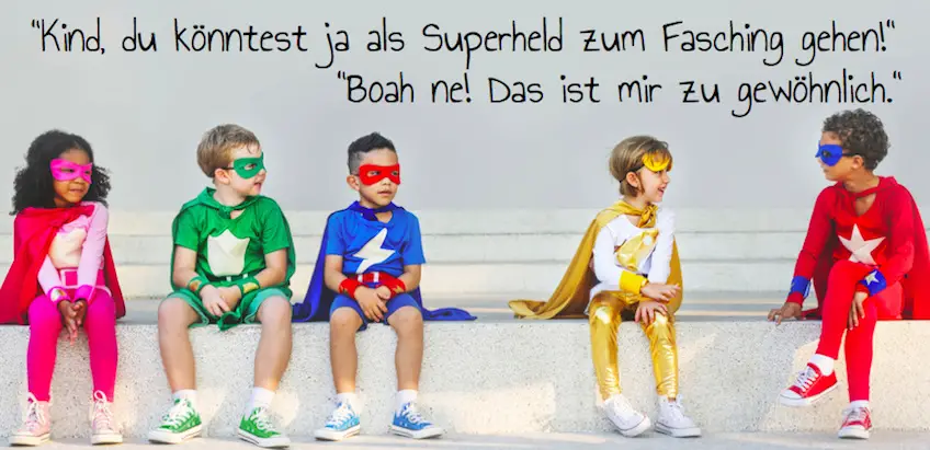 Die witzigsten Tweets zu Karneval / Fasching und Kindern